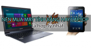 Nen-mua-may-tinh-bang-hay-laptop-1.jpg