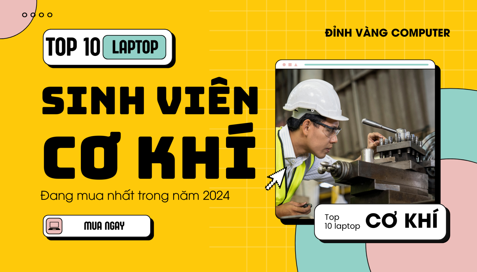 Tại sao bạn nên chọn một chiếc laptop đáng tin cậy cho sinh viên cơ khí?