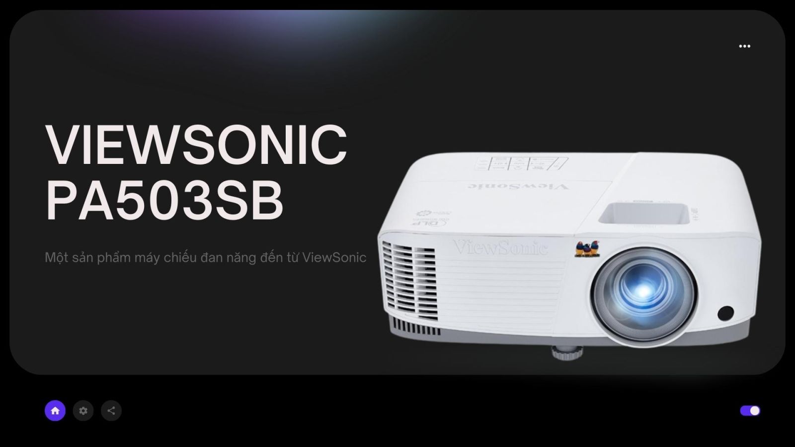 Máy chiếu VIEWSONIC PA503SB