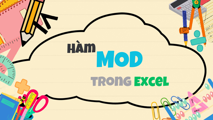 Hàm MOD trong Excel Là Gì? Cách Sử Dụng Hàm MOD Trong Excel Cực Chi Tiết 7